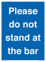 please-do-not-stand-at-the-bar~